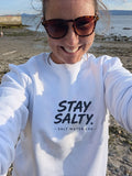 Stay Salty Sweatshirt
